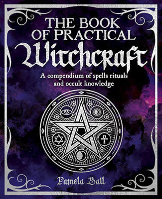 Book Of Practical Witchcraft By Pamela Ball