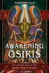 Awakening Osiris By Normandi Ellis