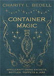 Container Magic By Charity L Bedell