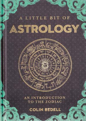 Little Bit Of Astrology (hc) By Colin Bedell