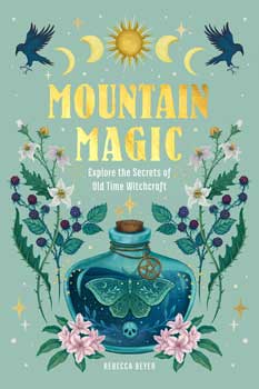 Mountain Magic (hc) By Rebecca Beyer