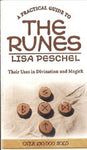 Practical Guide To The Runes  By Lisa Peschel