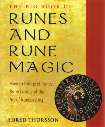 Runes & Rune Magic, Big Book Of By Edred Thorsson