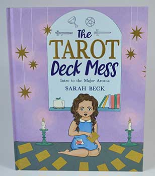 Tarot Deck Mess, Intro Major Arcana (hc) By Sarah Beck