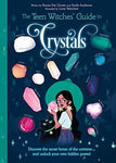 Teen Witches' Guide To Crystals By Chown & Williamson