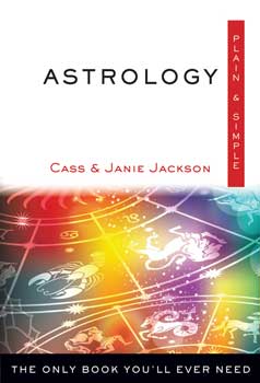 Astrology Plain & Simple by Jackson & Jackson