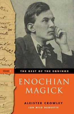 Best of the Equinox Vol 1 Enochian Magick by Alester Crowley