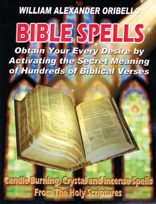 Bible Spells by William Oribello