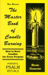 Master Book of Candle Burning  by Henri Gamac