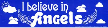 I Believe In Angels bumper sticker