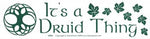 It's A Druid Thing bumper sticker